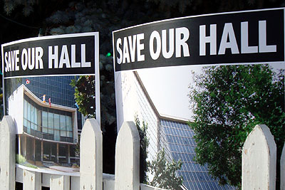 'Save Our Hall' posters: cheaper than a chunk of marble
