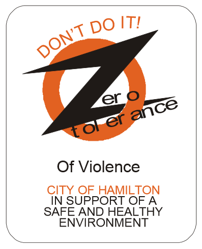 Sign: Don't Do It! Zero Tolerance of Violence, City of Hamilton